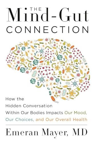 9780062651624: The Mind-Gut Connection