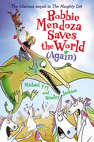 Beispielbild fr Bobbie Mendoza Saves the World (Again) zum Verkauf von Better World Books