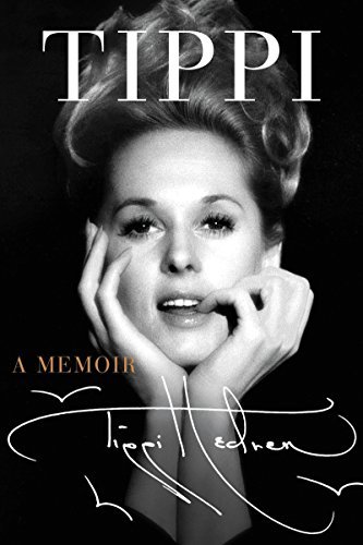 Stock image for Tippi: A Memoir for sale by Half Price Books Inc.