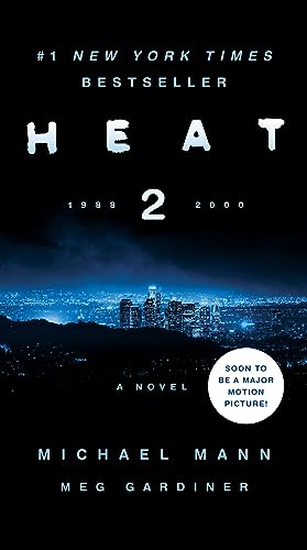 Stock image for Heat 2: A Novel for sale by Goodwill of Colorado