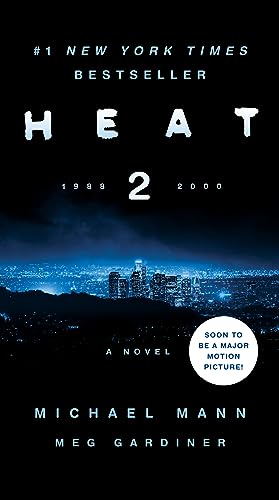 9780062653345: Heat 2: A Novel