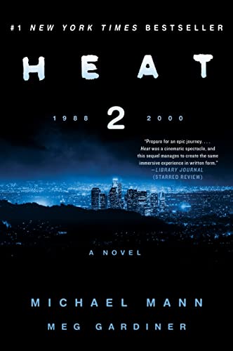 Beispielbild fr Heat 2: A Novel zum Verkauf von BooksRun