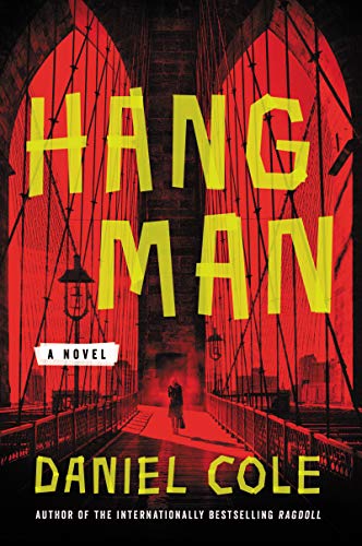 Beispielbild fr Hangman: A Novel zum Verkauf von Wonder Book