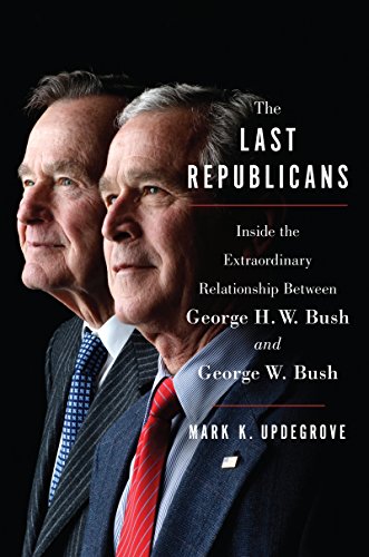 Beispielbild fr The Last Republicans: Inside the Extraordinary Relationship Between George H.W. Bush and George W. Bush zum Verkauf von More Than Words