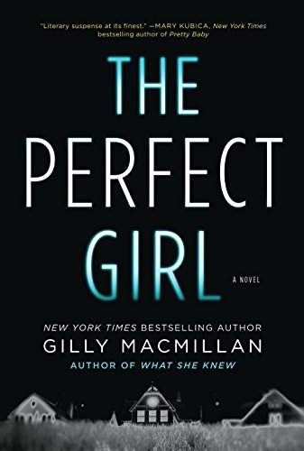 Stock image for The Perfect Girl: A Novel for sale by Better World Books