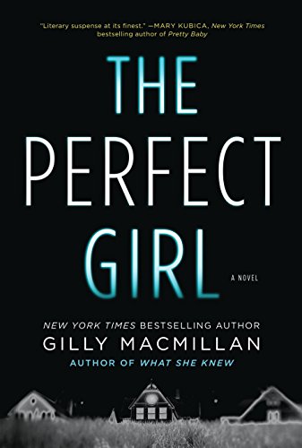 9780062654311: The Perfect Girl: A Novel