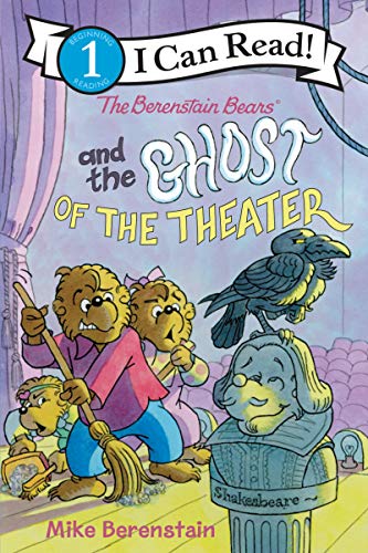 9780062654748: The Berenstain Bears and the Ghost of the Theater (I Can Read Level 1)