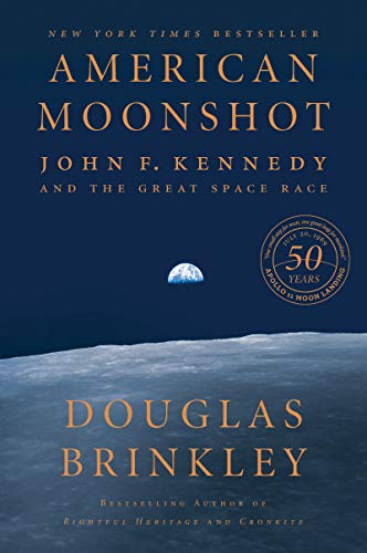 Stock image for American Moonshot: John F. Kennedy and the Great Space Race for sale by Lakeside Books