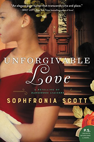 Stock image for Unforgivable Love: A Retelling of Dangerous Liaisons for sale by SecondSale