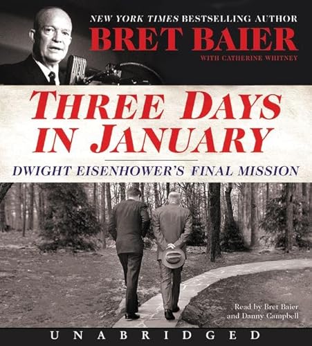 Beispielbild fr Three Days in January CD: Dwight Eisenhower's Final Mission zum Verkauf von Wonder Book