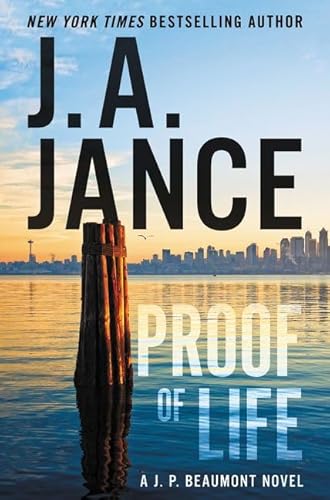 Imagen de archivo de Proof of Life : A J. P. Beaumont Novel a la venta por Better World Books