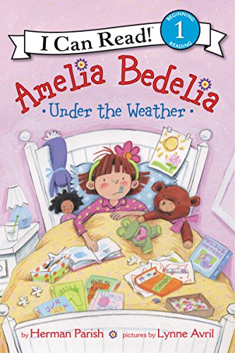 Beispielbild fr Amelia Bedelia Under the Weather zum Verkauf von Blackwell's