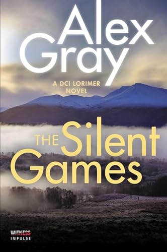 Stock image for The Silent Games : A DCI Lorimer Novel for sale by Better World Books: West
