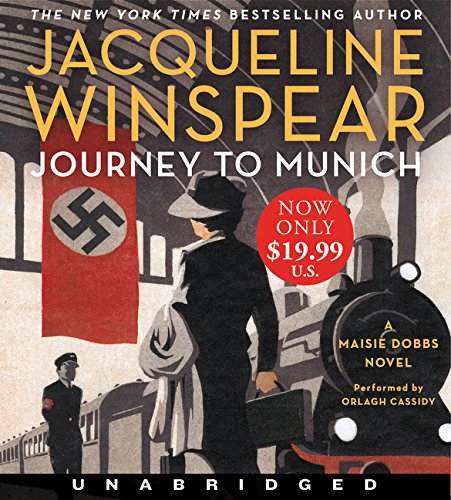 9780062659385: Journey to Munich Low Price CD: A Maisie Dobbs Novel