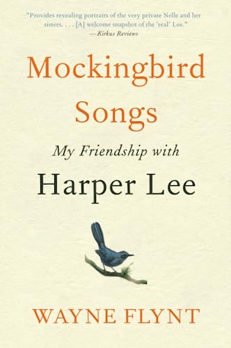 Stock image for Mockingbird Songs: My Friendship with Harper Lee for sale by ThriftBooks-Dallas
