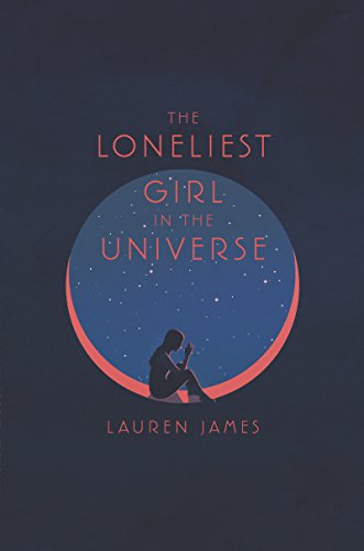 Beispielbild fr The Loneliest Girl in the Universe zum Verkauf von BooksRun