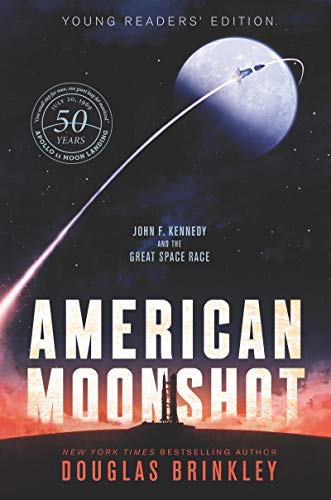 Beispielbild fr American Moonshot Young Readers' Edition: John F. Kennedy and the Great Space Race zum Verkauf von Wonder Book