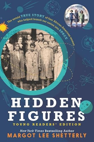 Beispielbild fr Hidden Figures Young Readers' Edition zum Verkauf von ThriftBooks-Dallas