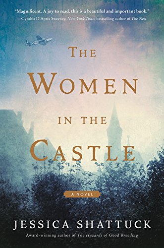 Beispielbild fr The Women in the Castle: A Novel zum Verkauf von SecondSale
