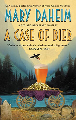 Beispielbild fr A Case of Bier A BedAndBreakfast Mystery BedAndBreakfast Mysteries, 31 zum Verkauf von PBShop.store US