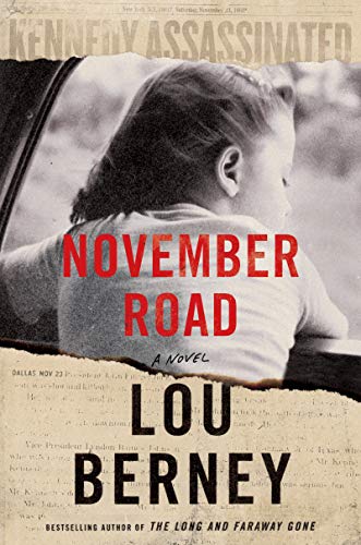 Imagen de archivo de November Road: A Novel a la venta por Gulf Coast Books
