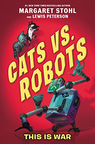 Imagen de archivo de Cats vs. Robots #1: This Is War a la venta por Wonder Book