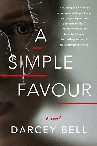 Beispielbild fr A Simple Favour: A Novel zum Verkauf von Better World Books: West