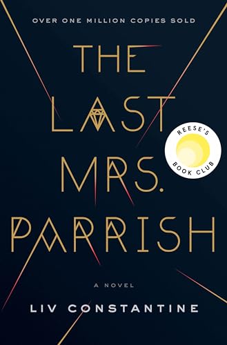 Stock image for The Last Mrs. Parrish: A Reeses Book Club Pick for sale by New Legacy Books