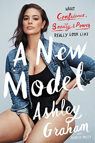 9780062667946: A New Model: What Confidence, Beauty, and Power Really Look Like