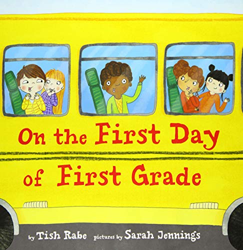 Stock image for On the First Day of First Grade for sale by Zoom Books Company