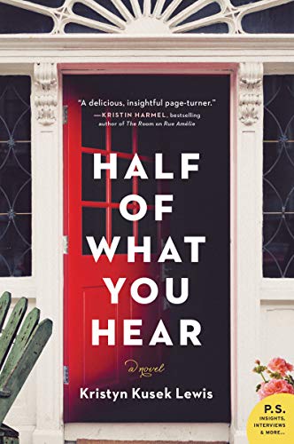 Beispielbild für Half of What You Hear: A Novel zum Verkauf von SecondSale