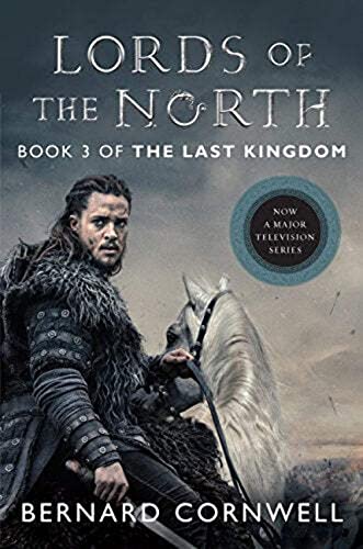 9780062673381: Lords of the North: A Novel