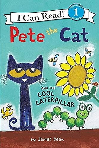 9780062675224: Pete the Cat and the Cool Caterpillar (I Can Read Level 1)