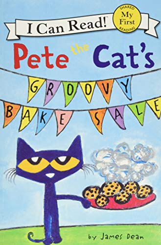 9780062675248: Pete the Cat's Groovy Bake Sale