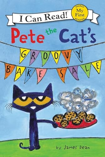 Beispielbild fr Pete the Cat's Groovy Bake Sale zum Verkauf von Better World Books