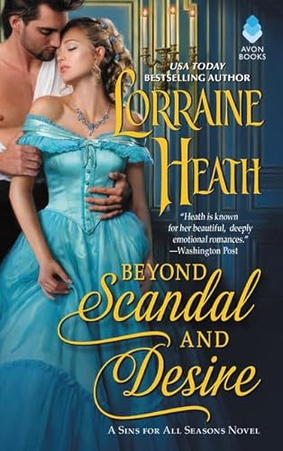 Beispielbild fr Beyond Scandal and Desire: A Sins for All Seasons Novel (Sins for All Seasons, 1) zum Verkauf von Wonder Book