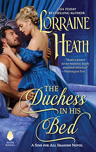 Stock image for The Duchess in His Bed: A Sins for All Seasons Novel for sale by SecondSale