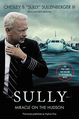 9780062677303: Sully [Movie TIe-in] UK: My Search for What Really Matters