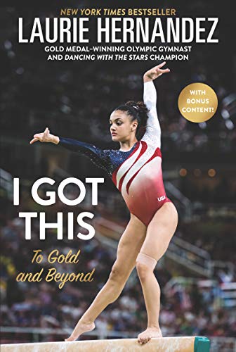 Beispielbild fr I Got This: To Gold and Beyond zum Verkauf von SecondSale