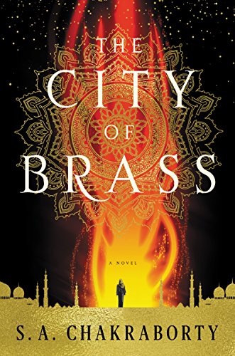 Stock image for The City of Brass: A Novel (The Daevabad Trilogy) for sale by New Legacy Books