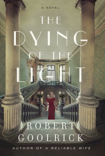 Stock image for The Dying of the Light: A Novel for sale by More Than Words