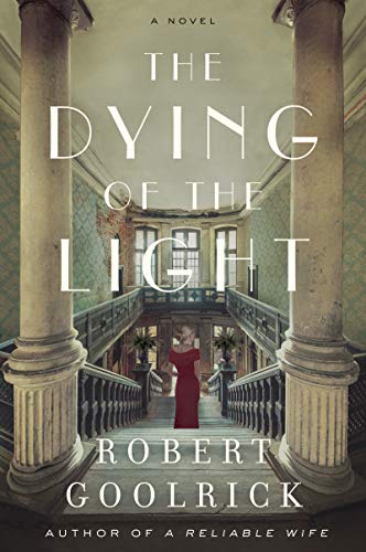 Beispielbild fr The Dying of the Light : A Novel zum Verkauf von Better World Books