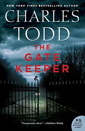 Imagen de archivo de The Gate Keeper: An Inspector Ian Rutledge Mystery (Inspector Ian Rutledge Mysteries, 20) a la venta por Jenson Books Inc