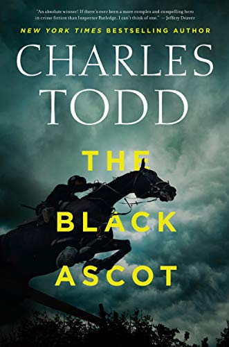 Beispielbild fr The Black Ascot (Inspector Ian Rutledge Mysteries) zum Verkauf von SecondSale