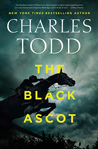 Stock image for The Black Ascot (Inspector Ian Rutledge Mysteries) for sale by SecondSale