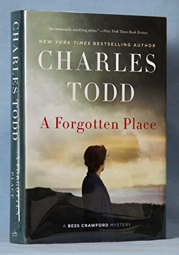 Stock image for A Forgotten Place: A Bess Crawford Mystery (Bess Crawford Mysteries) for sale by SecondSale