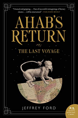 Stock image for Ahab's Return: or, The Last Voyage for sale by Bookmonger.Ltd