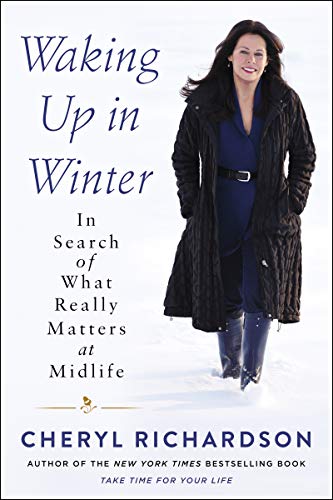 Beispielbild fr Waking Up in Winter: In Search of What Really Matters at Midlife zum Verkauf von WorldofBooks