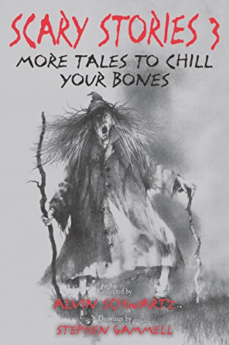 Stock image for Scary Stories 3: More Tales to Chill Your Bones for sale by Dream Books Co.