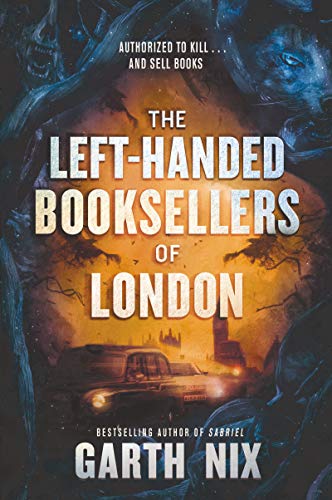  Garth Nix, The Left-Handed Booksellers of London